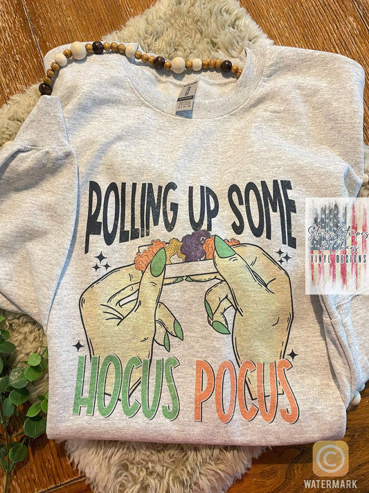 Rolling Up Some Hocus Pocus Sweatshirt