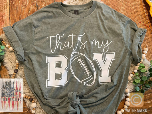 That's My Boy Football Tshirt