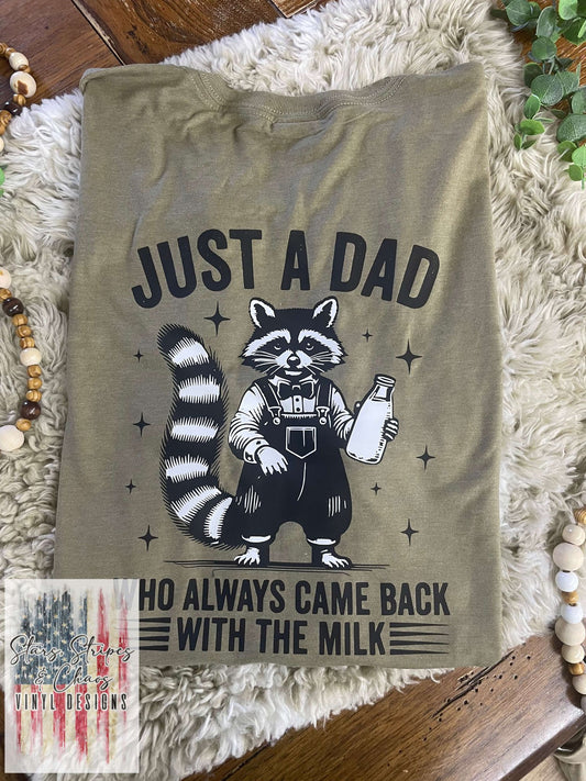 Just A Dad T-Shirt