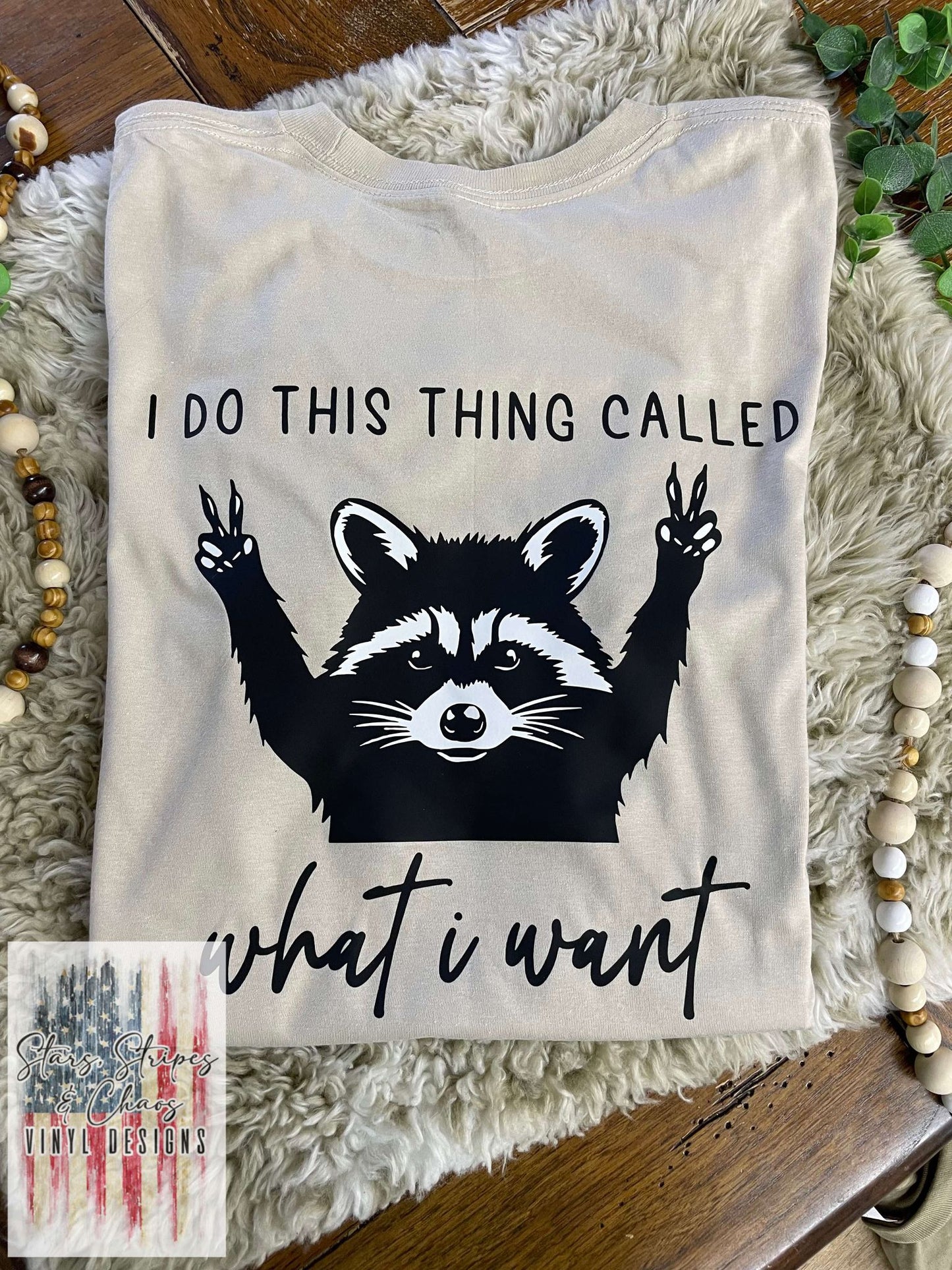 I Do This Thing Called What I Want T-Shirt